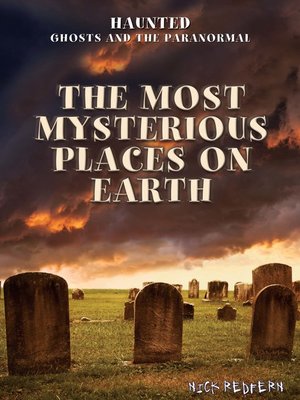 cover image of The Most Mysterious Places on Earth